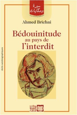 Bédouinitude au pays de l'interdit