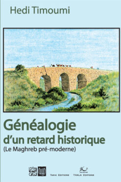 Généalogie d’un retard Historique
