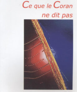 Ce que le Coran ne dit pas