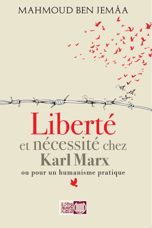 Liberté et nécessité chez Karl Marx